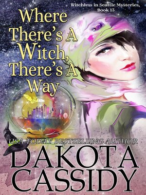Where There's a Witch, There's a Way - ebook